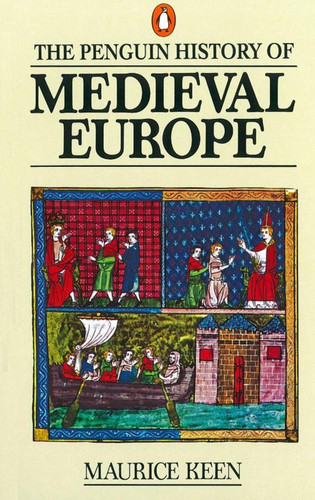 The History of Medieval Europe book cover by Maurice Keen