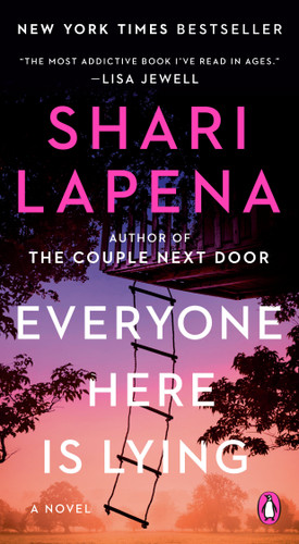 Everyone Here Is Lying: A Novel book cover by Shari Lapena