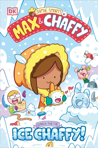Max and Chaffy: Search for the Ice Chaffy (Max and Chaffy) book cover by Jamie Smart