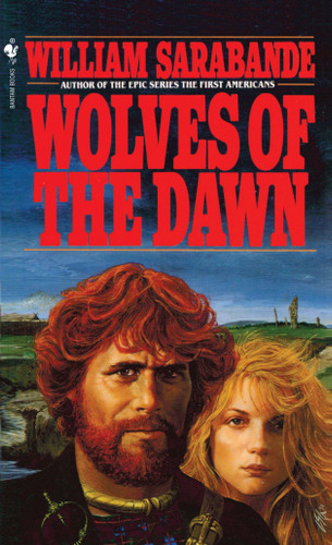 Wolves of the Dawn: A Novel book cover by William Sarabande