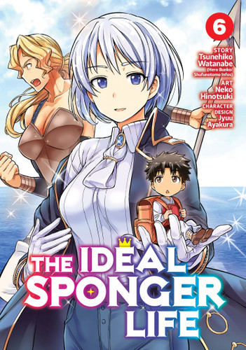 The Ideal Sponger Life Vol. 6 (The Ideal Sponger Life) book cover by Tsunehiko Watanabe