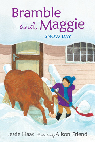 Bramble and Maggie: Snow Day book cover by Jessie Haas