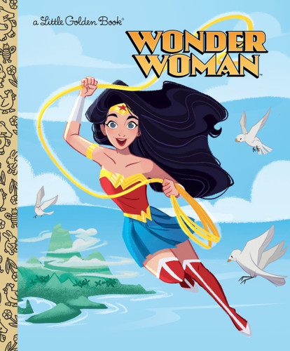 Wonder Woman (DC Super Heroes: Wonder Woman) (Little Golden Book) book cover by Laura Hitchcock