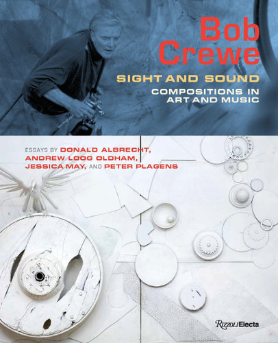 Bob Crewe: Sight and Sound: Compositions in Art and Music book cover by Donald Albrecht, Jessica May, Andrew Loog Oldham, Peter Plagens