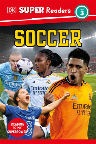 DK Super Readers Level 3 Soccer (DK Super Readers) book cover by DK