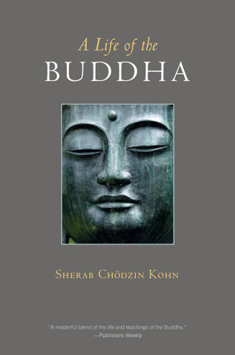 A Life of the Buddha book cover by Sherab Chodzin Kohn
