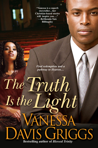 The Truth Is The Light (Blessed Trinity) book cover by Vanessa Davis Griggs