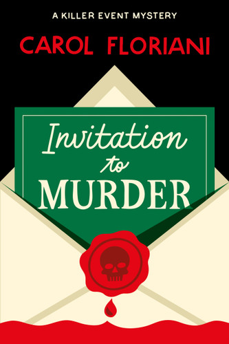 Invitation to Murder (A Killer Event Mystery) book cover by Carol Floriani