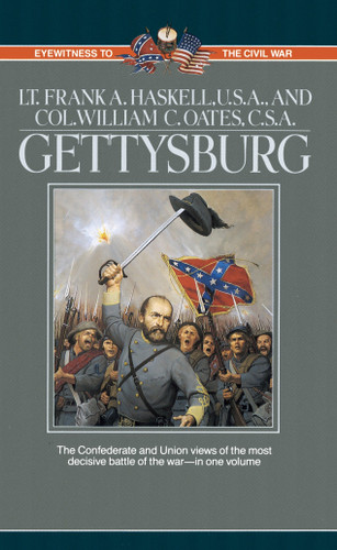 Gettysburg: Two Eyewitness Accounts (Eyewitness to the Civil War) book cover by Frank Haskell