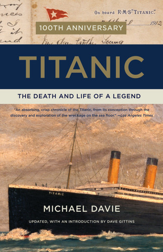 Titanic: The Death and Life of a Legend book cover by Michael Davie