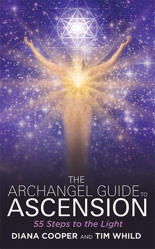 The Archangel Guide to Ascension: 55 Steps to the Light book cover by Diana Cooper, Tim Whild