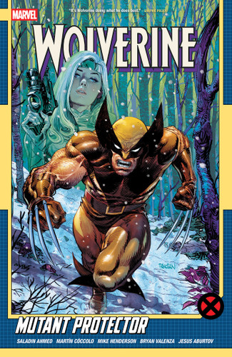 Wolverine by Saladin Ahmed Vol. 3: Mutant Protector (WOLVERINE) book cover by Saladin Ahmed
