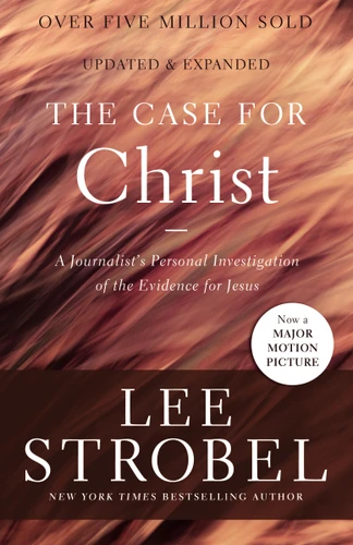 The Case for Christ: A Journalist's Personal Investigation of the Evidence for Jesus (Case for ... Series) book cover by Lee Strobel