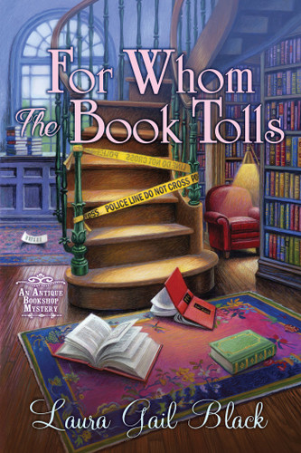 For Whom the Book Tolls: An Antique Bookshop Mystery (An Antique Bookshop Mystery) book cover by Laura Gail Black