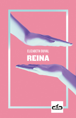 Reina / Queen book cover by Elizabeth Duval