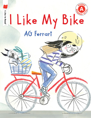 I Like My Bike (I Like to Read) book cover by AG Ferrari