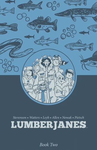 Lumberjanes Book Two (Lumberjanes) book cover by Shannon Watters, ND Stevenson, Kat Leyh