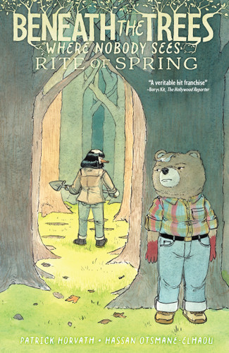 Beneath the Trees Where Nobody Sees: Rite of Spring (Beneath The Trees Where Nobody Sees: Rite of Spring) book cover by Patrick Horvath