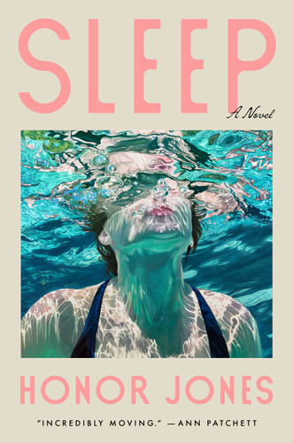 Sleep: A Novel book cover by Honor Jones