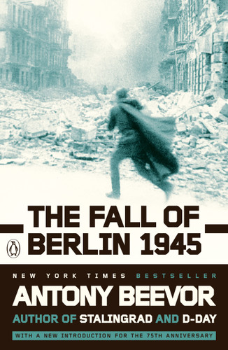 The Fall of Berlin 1945 book cover by Antony Beevor