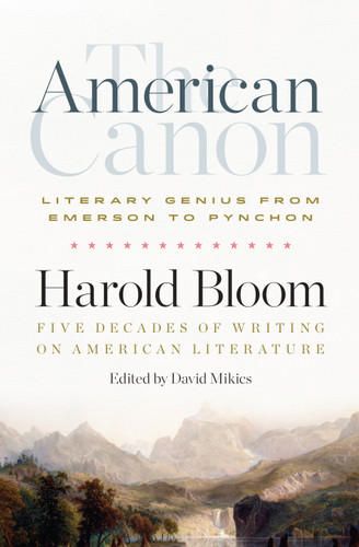 The American Canon: Literary Genius from Emerson to Pynchon book cover by Harold Bloom