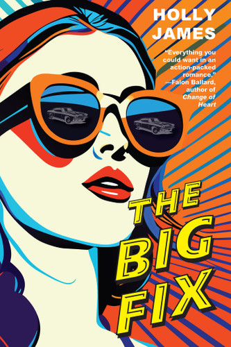The Big Fix book cover by Holly James