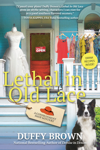 Lethal in Old Lace: A Consignment Shop Mystery (A Consignment Shop Mystery) book cover by Duffy Brown