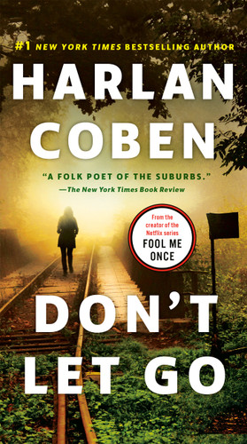 Don't Let Go: A Novel book cover by Harlan Coben