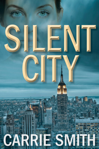 Silent City: A Claire Codella Mystery (A Claire Codella Mystery) book cover by Carrie Smith