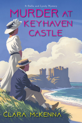 Murder at Keyhaven Castle (A Stella and Lyndy Mystery) book cover by Clara McKenna