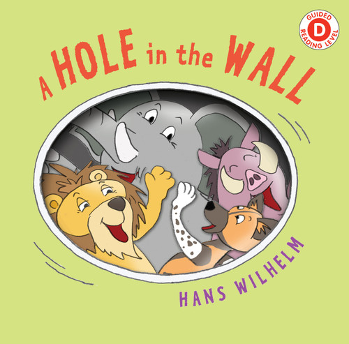 A Hole in the Wall (I Like to Read) book cover by Hans Wilhelm