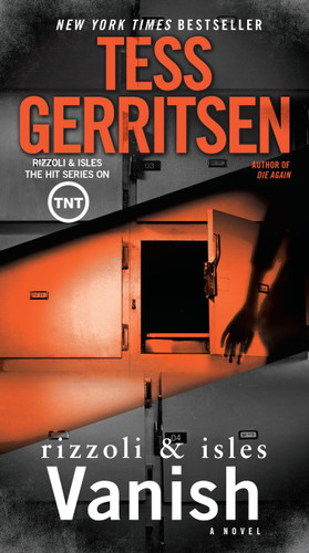 Vanish: A Rizzoli & Isles Novel (Rizzoli & Isles) book cover by Tess Gerritsen
