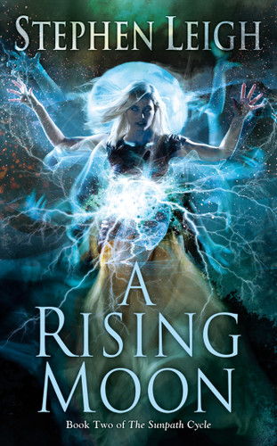 A Rising Moon (Sunpath) book cover by Stephen Leigh