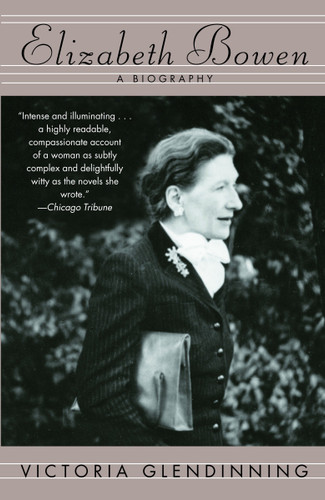 Elizabeth Bowen: A Biography book cover by Victoria Glendinning
