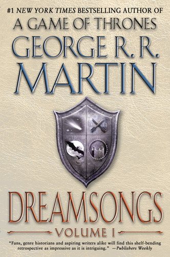 Dreamsongs: Volume I (Dreamsongs) book cover by George R. R. Martin