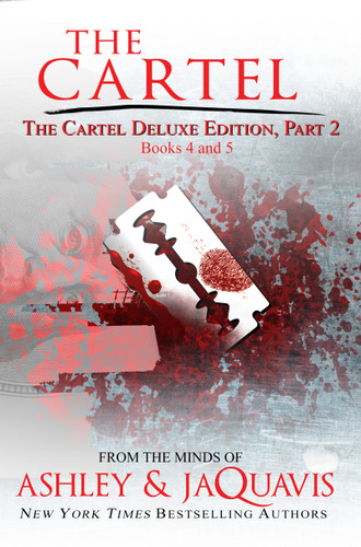 The Cartel Deluxe Edition, Part 2: Books 4 and 5 book cover by Ashley, Jaquavis