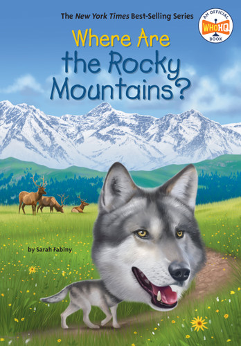 Where Are the Rocky Mountains? (Where Is?) book cover by Sarah Fabiny, Who HQ