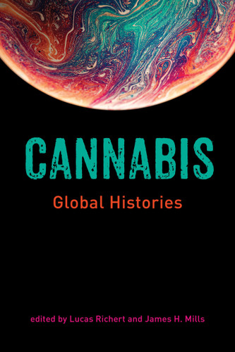 Cannabis: Global Histories book cover by 