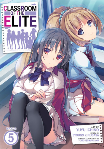 Classroom of the Elite (Manga) Vol. 5 (Classroom of the Elite (Manga)) book cover by Syougo Kinugasa