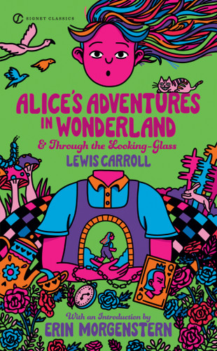 Alice's Adventures in Wonderland and Through the Looking-Glass book cover by Lewis Carroll