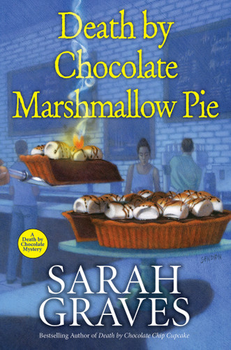 Death by Chocolate Marshmallow Pie (A Death by Chocolate Mystery) book cover by Sarah Graves