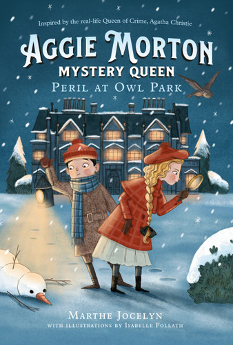 Aggie Morton, Mystery Queen: Peril at Owl Park (Aggie Morton, Mystery Queen) book cover by Marthe Jocelyn