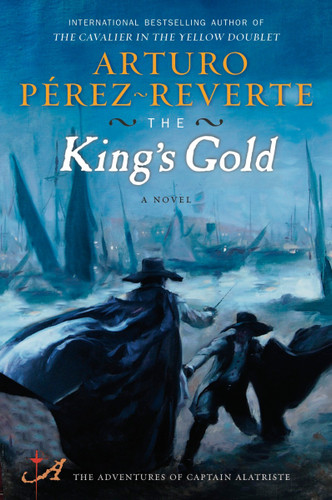 The King's Gold: A Novel book cover by Arturo Pérez-Reverte