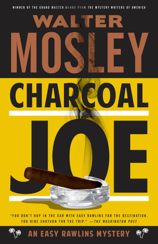 Charcoal Joe: An Easy Rawlins Mystery (Easy Rawlins Series) book cover by Walter Mosley