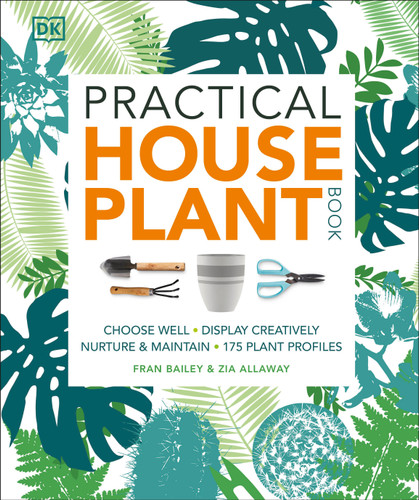 Practical Houseplant Book book cover by Zia Allaway, Fran Bailey