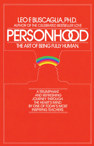 Personhood: The Art of Being Fully Human book cover by Leo F. Buscaglia