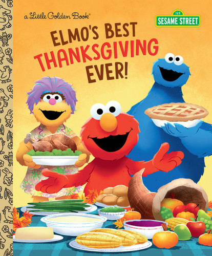 Elmo's Best Thanksgiving Ever! (Sesame Street) (Little Golden Book) book cover by Jodie Shepherd