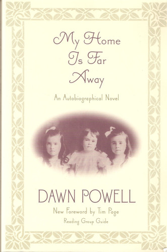 My Home Is Far Away: An Autobiographical Novel book cover by Dawn Powell