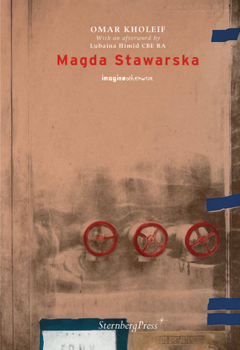 Magda Stawarska (Imagine Otherwise) book cover by Omar Kholeif