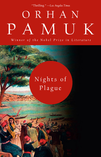 Nights of Plague: A novel book cover by Orhan Pamuk